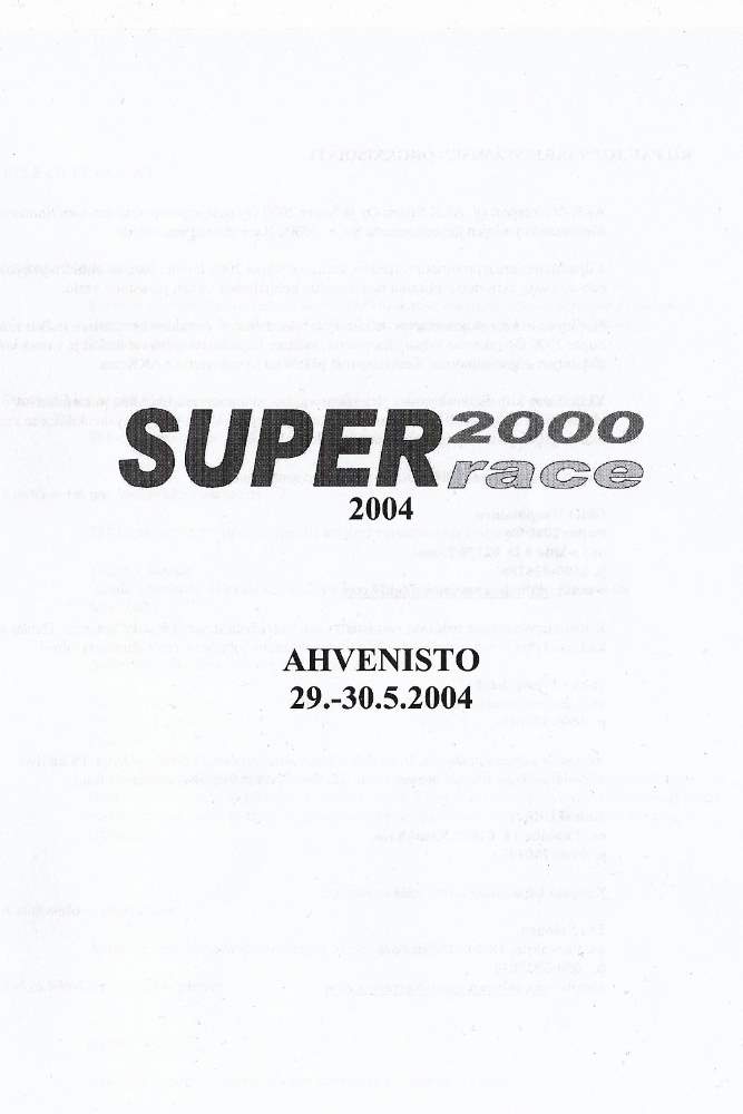 Super 2000 Race Ahvenisto 2004